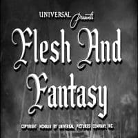 Flesh And Fantasy