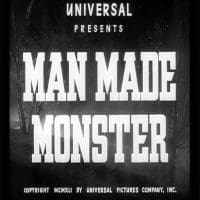 Man Made Monster