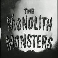 The Monolith Monsters