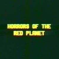 Horrors Of The Red Planet