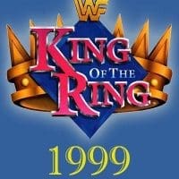 King Of The Ring - 99