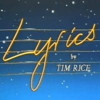 Tim Rice - Lyrics