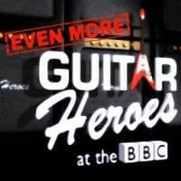 Even More Guitar Heroes