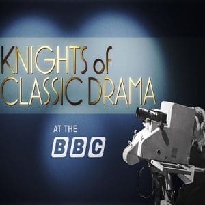Knights Of Classic Drama