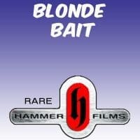 Blonde Bait
